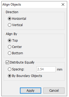 Align Objects dialog: Direction (Horizontal/Vertical), Align By (Top/Center/Bottom), Distribute Equally checkbox with Spacing in mm, Apply/Cancel buttons