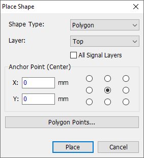 Place Shape dialog for a polygon: Shape Type and Layer dropdowns, Anchor Point selector grid, X/Y position, Polygon Points button, Place/Cancel