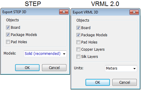 Export STEP 3D and Export VRML 2.0 dialogs side by side: Objects checkboxes (Board, Package Models, Pad Holes, Copper Layers, Silk Layers), Models dropdown (Solid recommended) for STEP, Units dropdown (Meters) for VRML, OK/Cancel