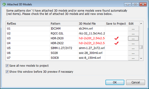 Attached 3D Models dialog: warning about patterns missing 3D models, table listing RefDes/Pattern/3D Model File/Save to Project/Edit columns, Save all new models to project and Show this window before 3D preview checkboxes, OK/Cancel