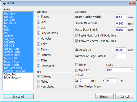 Export DXF dialog: Layers checklist, Objects checkboxes (Traces, Pads, Vias, Pad/Via Holes, Text, Tables, Pictures, Titles, Dimensions), Settings (Board Outline Width, Solder Mask Swell, Paste Mask Shrink, Convert Vector Text to Lines, Edge Width, Number of Edge Passes), Drill options (All Holes/Plated/Non-plated), Mirror/Flip Text checkboxes, Units dropdown, Offset X/Y fields, Use Design Origin checkbox, Select All/Export/Cancel buttons