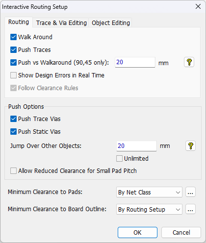 Interactive Routing Setup dialog, Routing tab: Walk Around/Push Traces/Push vs Walkaround (90,45 only)/Show Design Errors in Real Time/Follow Clearance Rules checkboxes, Push Options (Push Trace Vias, Push Static Vias, Jump Over Other Objects, Unlimited, Allow Reduced Clearance for Small Pad Pitch), Minimum Clearance to Pads/Board Outline dropdowns, OK/Cancel