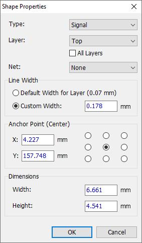 Shape Properties dialog for a rectangle: Type (Signal) and Layer dropdowns, All Layers checkbox, Net dropdown, Line Width (Default or Custom), Anchor Point selector grid, X/Y position, Width/Height dimensions, OK/Cancel
