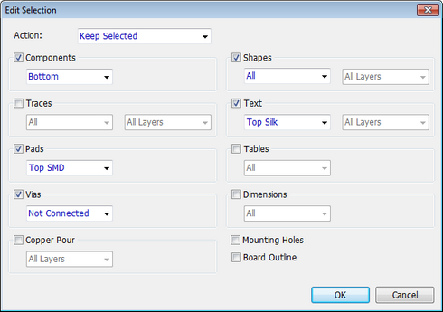 Edit Selection dialog: Action dropdown (Keep Selected), Components checkbox with layer dropdown, Shapes checkbox with All/All Layers dropdowns, Traces/Pads/Vias checkboxes with filter dropdowns, Copper Pour checkbox with layer dropdown, Text checkbox with layer dropdowns, Tables/Dimensions/Mounting Holes/Board Outline checkboxes, OK/Cancel